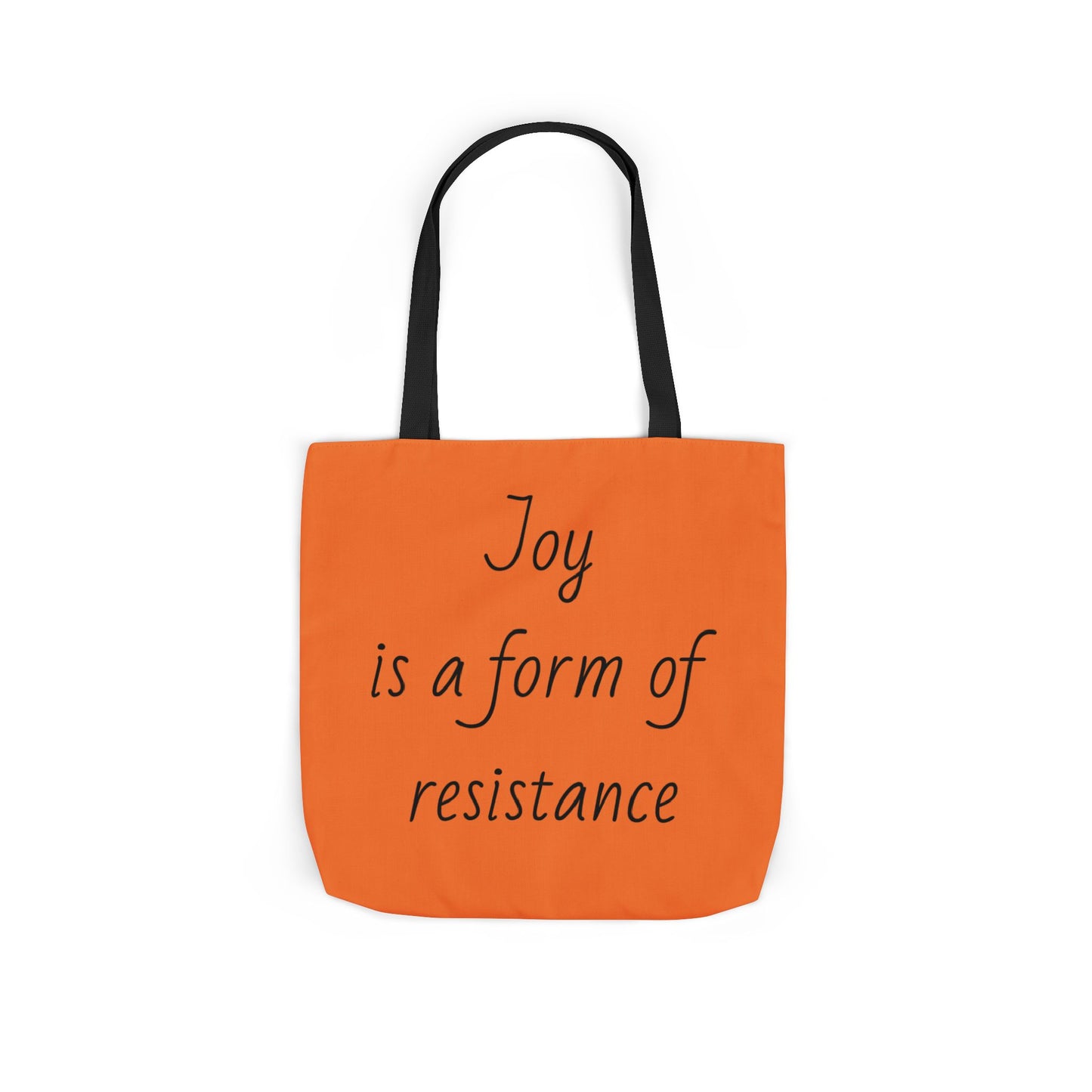 Joy is a form of Resistance - Becca Tote Bag  - Large