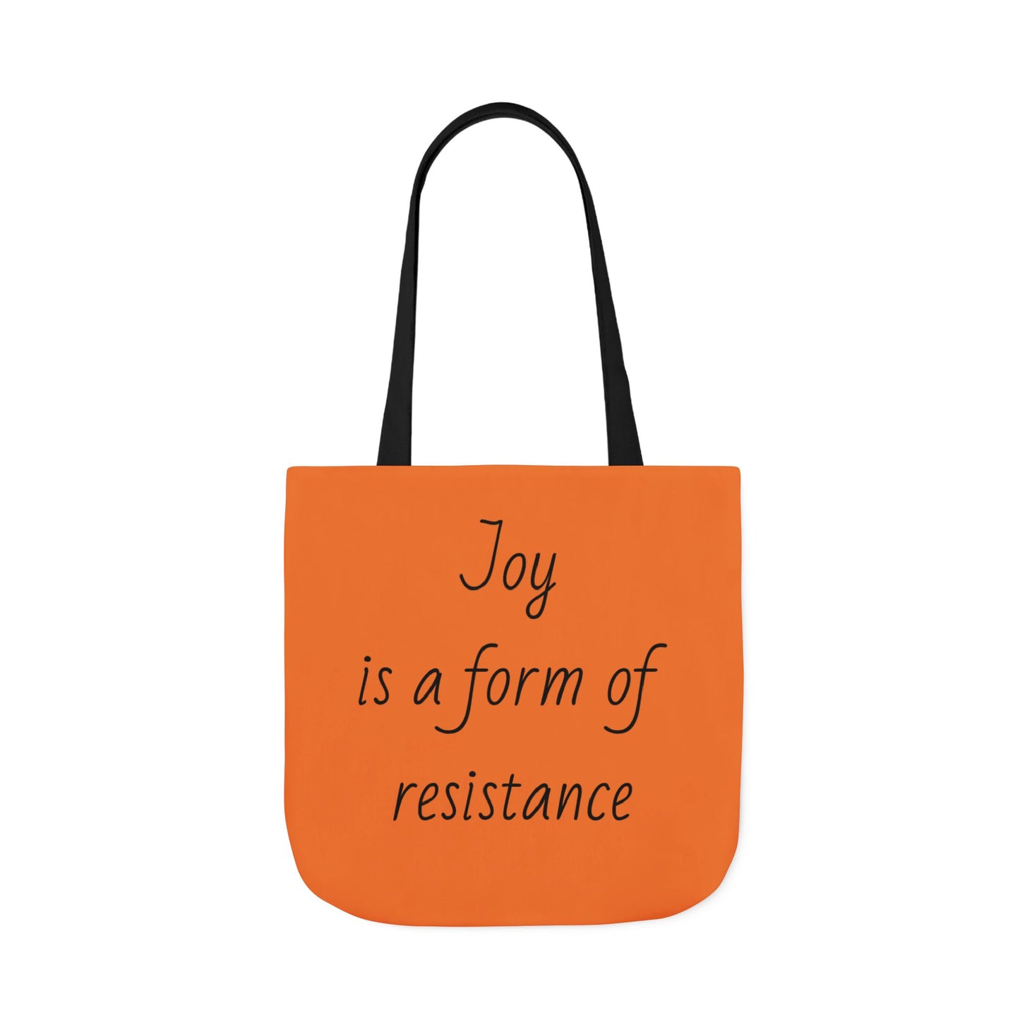 Joy is a form of Resistance - Becca Tote Bag  - Large